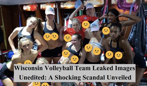 wisconsin volleyball team full leak|Wisconsin volleyball team private photos leaked, being investigated